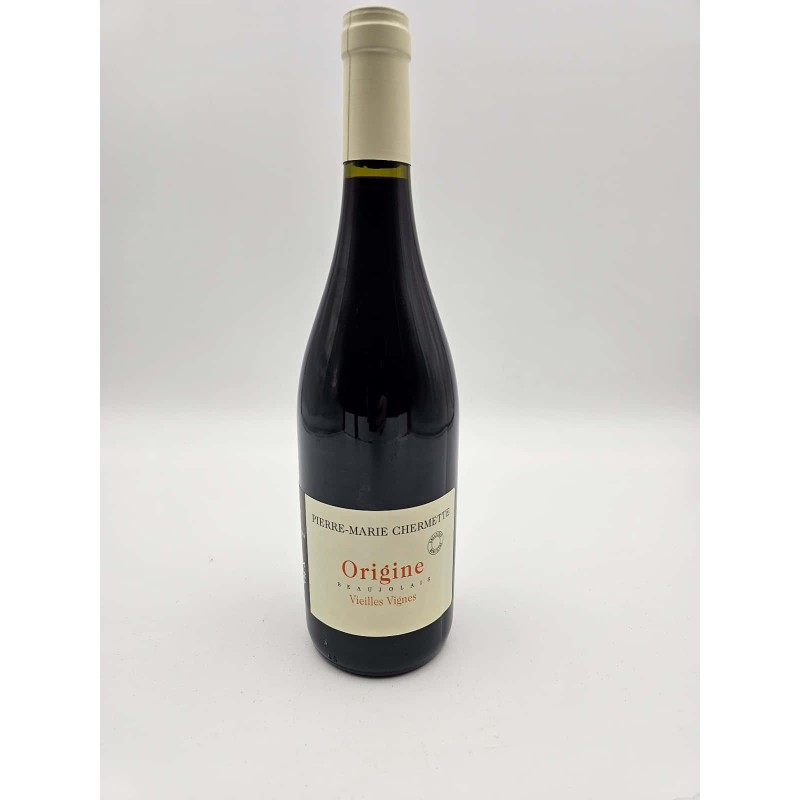Martine Et Pierre-Marie Chermette Beaujolais Origine Vieilles Vigne...
