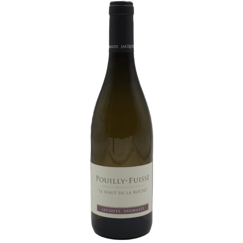 Domaine Jacques Saumaize Pouilly-Fuisse Le Haut De La Roche | Frenc...